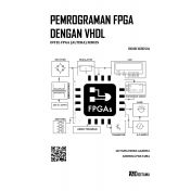 Pemrograman FPGA dengan VHDL (Intel FPGA(Altera) Series) - Edisi Kedua
