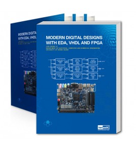 Modern Digital Designs with EDA, VHDL and FPGA